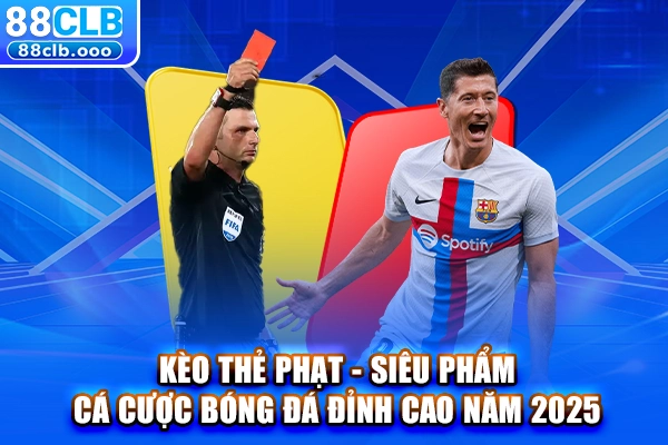 Kèo thẻ phạt